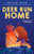 Deer Run Home By Ann Clare Lezotte - Hardcover