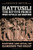 Hattusili, the Hittite Prince Who Stole an Empire: Partner and Rival of Ramesses the Great By Trevor Bryce - Paperback