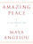 Amazing Peace: A Christmas Poem By Maya Angelou - Hardcover