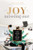 The Joy of Missing Out: Live More by Doing Less By Tanya Dalton - Paperback