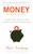 Money, a Love Story: Untangle Your Financial Woes and Create the Life You Really Want By Kate Northrup - Paperback