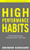 High Performance Habits: How Extraordinary People Become That Way By Brendon Burchard - Paperback