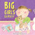 Big Girls Go Potty By Marianne Richmond - Hardcover