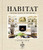 Habitat: The Field Guide to Decorating By Lauren Liess - Hardcover