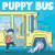 Puppy Bus: A Picture Book By Drew Brockington - Hardcover