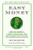 Easy Money: Cryptocurrency, Casino Capitalism, and the Golden Age of Fraud By Ben McKenzie - Paperback