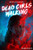 Dead Girls Walking By Sami Ellis - Hardcover