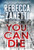 You Can Die By Rebecca Zanetti - Mass Market Paperbound