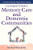 The Caregiver's Guide to Memory Care and Dementia Communities By Rachael Wonderlin - Paperback