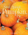 Seed, Sprout, Pumpkin, Pie By Jill Esbaum - Paperback