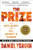 The Prize: The Epic Quest for Oil, Money & Power By Daniel Yergin - Paperback