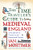 The Time Traveler's Guide to Medieval England: A Handbook for Visitors to the Fourteenth Century By Ian Mortimer - Paperback