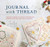 Journal with Thread: A Practical Guide to Sewing Seasonal Stories in Fabric & Thread with Iron-On Transfers By Jessie Chorley - Hardcover