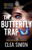 The Butterfly Trap By Clea Simon - Hardcover