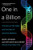 One in a Billion: The Story of Nic Volker and the Dawn of Genomic Medicine By Mark Johnson - Paperback