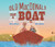 Old MacDonald Had a Boat By Steve Goetz - Hardcover