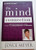 The Mind Connection: How the Thoughts You Choose Affect Your Mood, Behavior, and Decisions By Joyce Meyer - Paperback