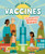 Why We Need Vaccines: How Humans Beat Infectious Diseases By Rowena Rae - Hardcover
