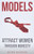 Models: Attract Women Through Honesty By Mark Manson - Paperback