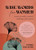 Wise Words for Women: Words to Soothe, Comfort, Challenge, and Inspire By Donna Lancaster - Hardcover
