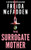 The Surrogate Mother By Freida McFadden - Paperback
