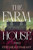 The Farmhouse By Chelsea Conradt - Paperback