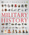 Military History: The Definitive Visual Guide to the Objects of Warfare By DK - Paperback