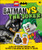 Lego Batman Batman vs. the Joker: Lego DC Super Heroes and Super-Villains Go Head to Head W/Two Lego Minifigures! [With Toy] By Julia March - Hardcover