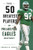 The 50 Greatest Players in Philadelphia Eagles History By Robert W. Cohen - Paperback