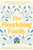 The Flourishing Family: A Jesus-Centered Guide to Parenting with Peace and Purpose By David Erickson - Paperback