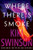 Where There's Smoke By Kiki Swinson - Hardcover