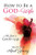 How to Be a God-Wife By April Young - Paperback