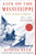 Life on the Mississippi: An Epic American Adventure By Rinker Buck - Paperback