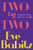 Two by Two: Tango, Two-Step, and the L.A. Night By Eve Babitz - Paperback