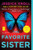 The Favorite Sister By Jessica Knoll - Paperback