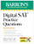 Digital SAT Practice Questions, Fourth Edition: More Than 800 Questions for Digital SAT Prep 2025 + Tips + Online Practice By Barron's Educational Series - Paperback