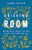 Grieving Room: Making Space for All the Hard Things After Death and Loss By Leanne Friesen - Hardcover