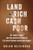 Land Rich, Cash Poor: My Family's Hope and the Untold History of the Disappearing American Farmer By Brian Reisinger - Hardcover