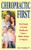 Chiropractic First: The Fastest Growing Healthcare Choice... Before Drugs or Surgery By Terry a. Rondberg D. C. - Paperback