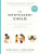 The Montessori Child: A Parent's Guide to Raising Capable Children with Creative Minds and Compassionate Hearts By Simone Davies - Paperback