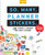 So. Many. Planner Stickers. for Busy Parents: 2,650 Stickers to Organize Your Family Calendar By Pipsticks(r)+Workman(r) - Paperback