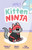Kitten Ninja By Colleen AF Venable - Hardcover