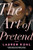 The Art of Pretend By Lauren Kuhl - Hardcover