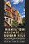 Hamilton Heights and Sugar Hill: Alexander Hamilton's Old Harlem Neighborhood Through the Centuries By Davida Siwisa James - Hardcover