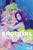 Snotgirl Volume 2: California Screaming By Bryan Lee O'Malley - Paperback