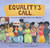 Equality's Call: The Story of Voting Rights in America By Deborah Diesen - Hardcover