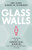 Glass Walls: Shattering the Six Gender Bias Barriers Still Holding Women Back at Work By Amy Diehl - Hardcover