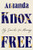Free: My Search for Meaning By Amanda Knox - Hardcover