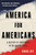 America for Americans: A History of Xenophobia in the United States By Erika Lee - Paperback