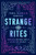 Strange Rites: New Religions for a Godless World By Tara Isabella Burton - Paperback